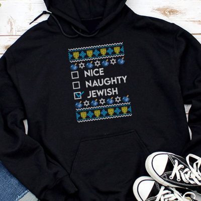 Nice Naughty Jewish Ugly Hanukkah Sweater Chanukah Jew Gift Hoodie UH1116