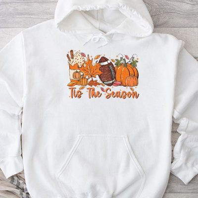 Tis The Season Pumpkin Leaf Latte Fall Thanksgiving Football Hoodie UH1147