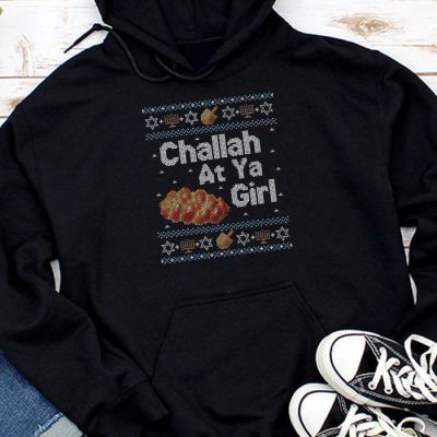 Ugly Hanukkah Challah At Ya Girl Chanukah Jewish Kids Women Hoodie UH1113