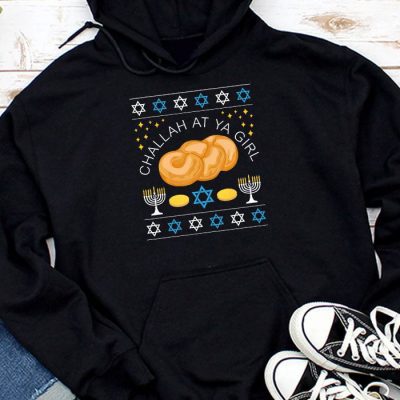 Ugly Hanukkah Challah At Ya Girl Chanukah Jewish Kids Women Hoodie UH1115