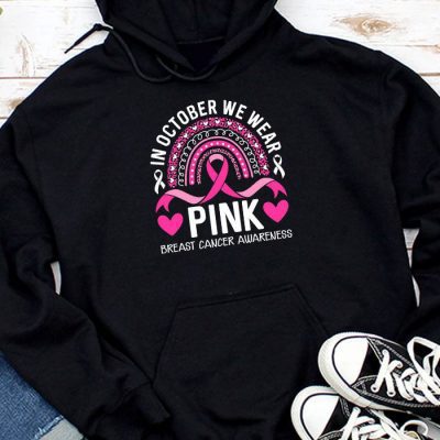 We Wear Pink Rainbow Breast Cancer Awareness Girls Womens Hoodie UH1008