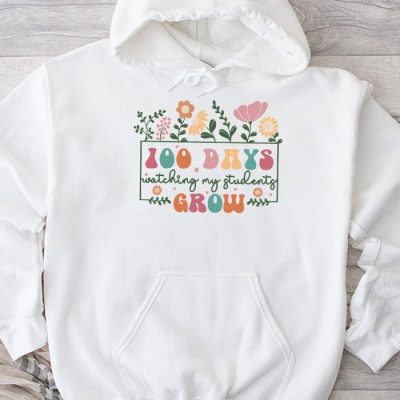100 Days Growing Boho Flowers Teacher 100th Day of School Hoodie UH1476