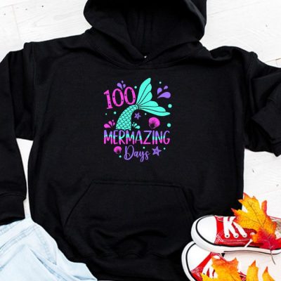 100 Days of School 100 Mermazing Days of School Mermaid Hoodie UH1501