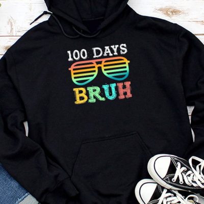 Bruh 100 Days Of School 100th Day Of School sunglasses kids Hoodie UH1359