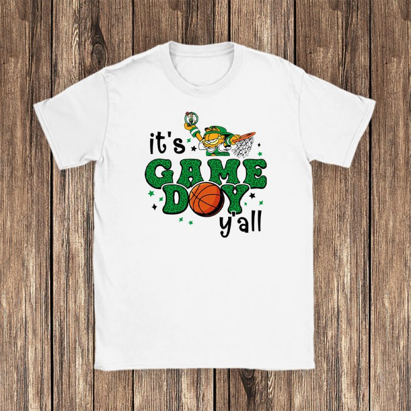 Garfield X Its Game Day Yall X Boston Celtics Team Unisex T-Shirt TBT1481