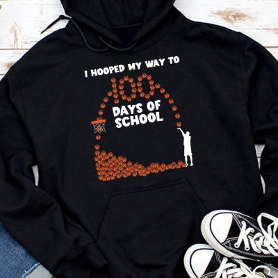 Hooped My Way 100 Days School Basketball 100th Day Boys Kids Hoodie MHS1168