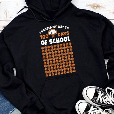 Hooped My Way 100 Days School Basketball 100th Day Boys Kids Hoodie MHS1169
