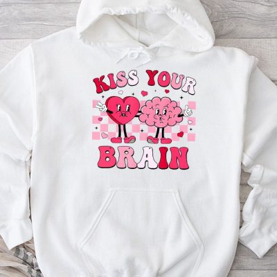 Kiss Your Brain Retro Valentines Day Valentine Teacher Squad Hoodie MHS1090