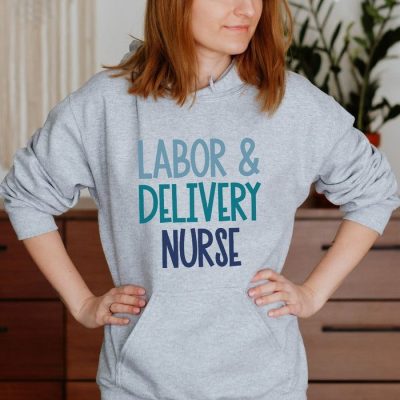 Labor & Delivery Nurse Unisex Hoodie JSH1384