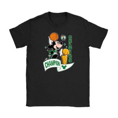 Mickey X Champion Cup X Customized X Boston Celtics Team Unisex T-Shirt TBT1500