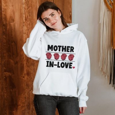 Mother In Love Floral Unisex Hoodie JSH1610