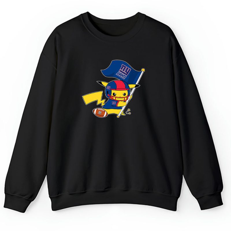 Pikachu X Flag Team X New York Giants Team X Nfl X American Football Unisex Sweatshirt TBS1412