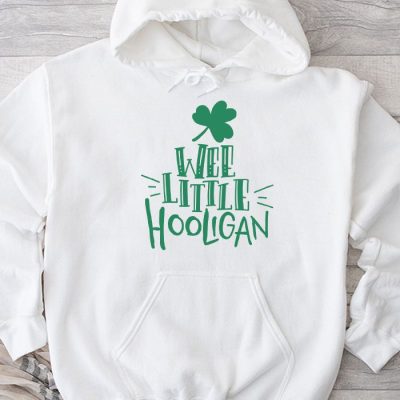 St Patricks Day Shirt Wee Little Hooligan Teen Boy Toddler Hoodie MHS1288