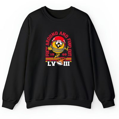 Super Bowl LVIII Funny Fuck Around And Find Out Kansas City Chiefs Unisex Sweatshirt For Fan TBS1237