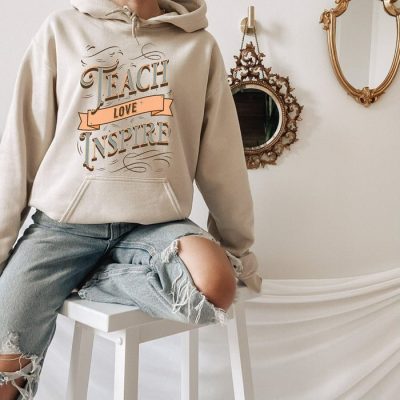 Teach Love Inspire Script Unisex Hoodie JSH1417