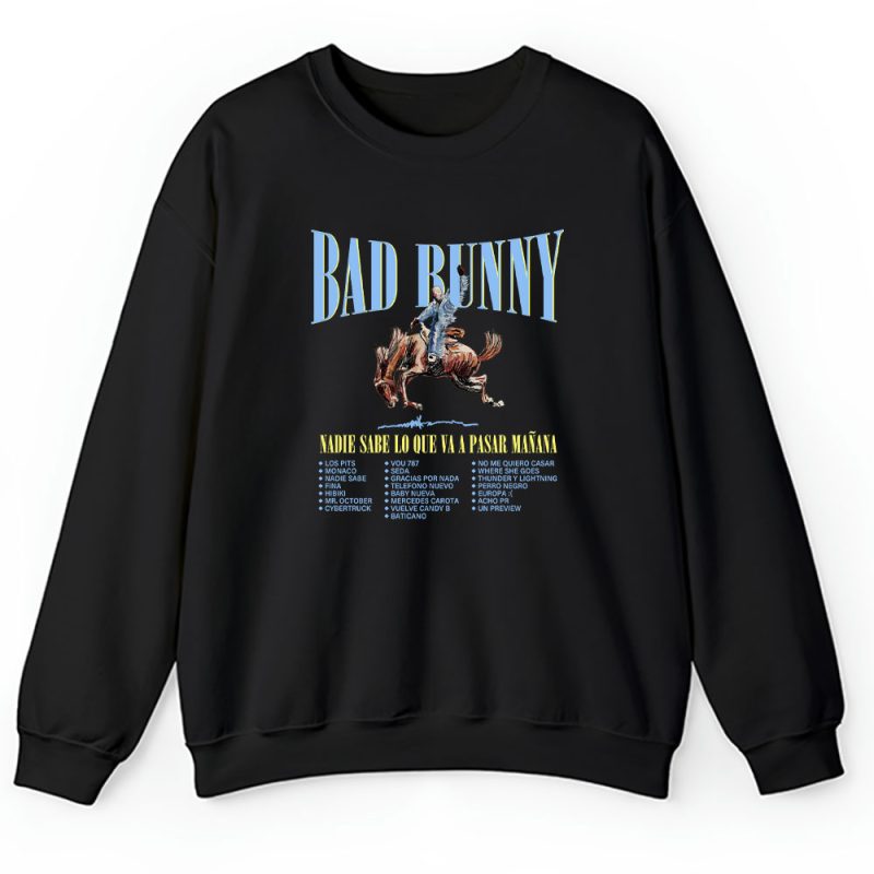 Bad Bunny Nadie Sabe Black Unisex Sweatshirt TAS1416