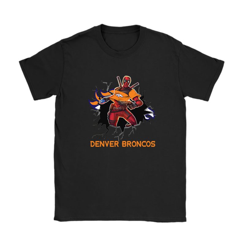 Deadpool NFL Denver Broncos Unisex T-Shirt TAT1183