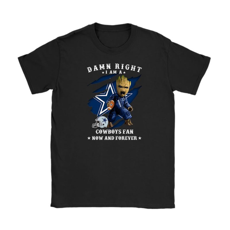 Groot Damn Right NFL Foolball X Dallas Cowboys Team Unisex T-Shirt TBT1535