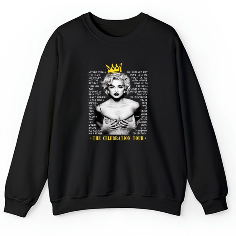 Madonna The Celebration Tour Black Unisex Sweatshirt TAS1115