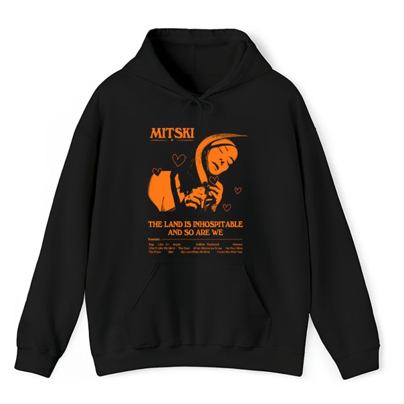 Mitski The Land Is Inhospitable And So Are We Unisex Pullover Hoodie TAH1005