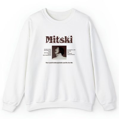 Mitski The Land Is Inhospitable And So Are We Unisex Sweatshirt TAS1004