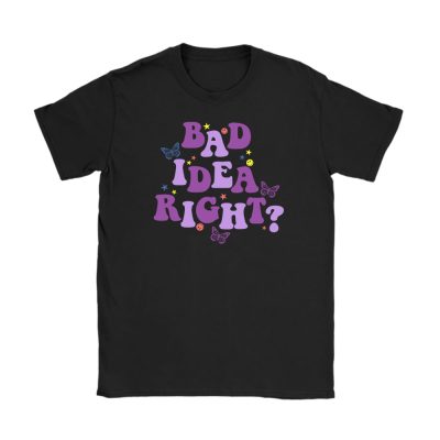 Olivia Rodrigo Bad Idea Right Unisex T-Shirt TAT1035