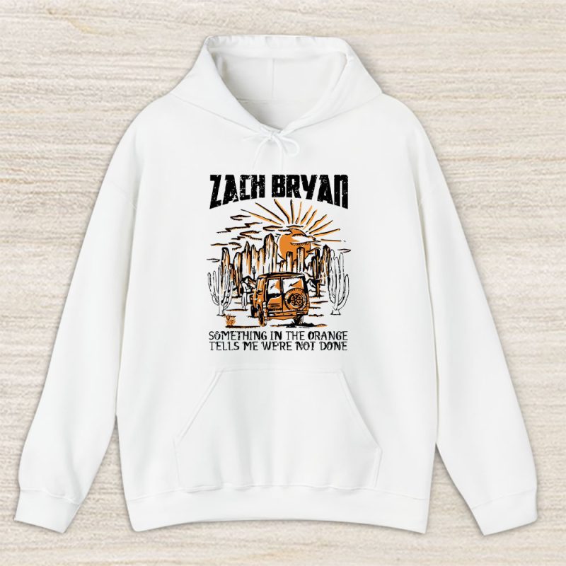 Zach Bryans Something In Orange Unisex Hoodie TAH1053