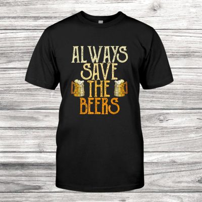 Always Save The Beers Funny Baseball Beer Vintage Unisex T-Shirt