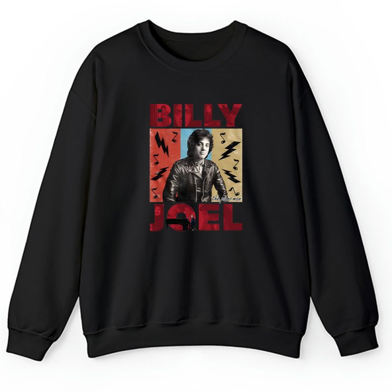 Billy Joel The Piano Man Retro Music Unisex Sweatshirt TAS2963