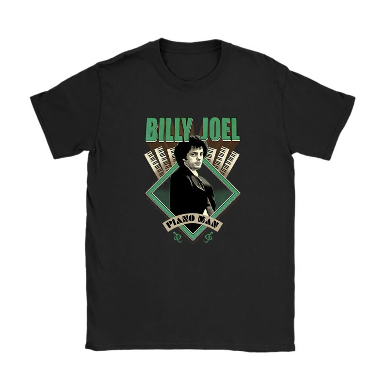 Billy Joel The Piano Man Retro Music Unisex T-Shirt TAT2971