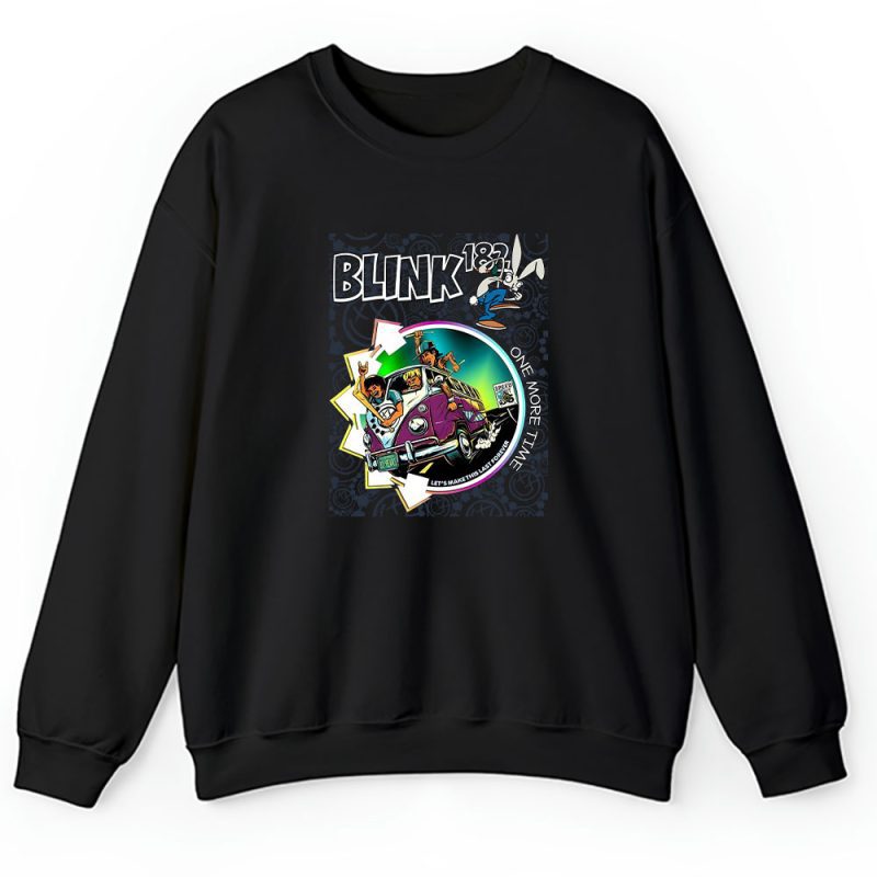 Blink182 One More Time 2024 Tour Unisex Sweatshirt TAS2884