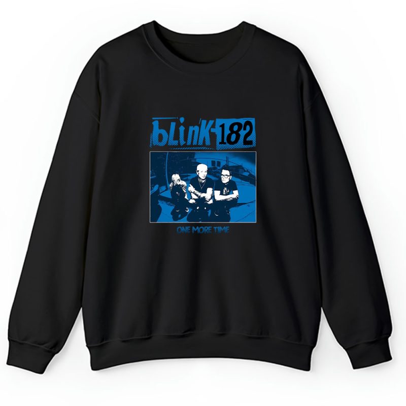 Blink182 One More Time 2024 Tour Unisex Sweatshirt TAS2885