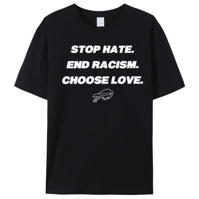 Buffalo Bills Stop Hate End Racism Choose Love Unisex T-Shirt