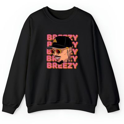 Chris Brown Chris Breezy Unisex Sweatshirt TAS2033
