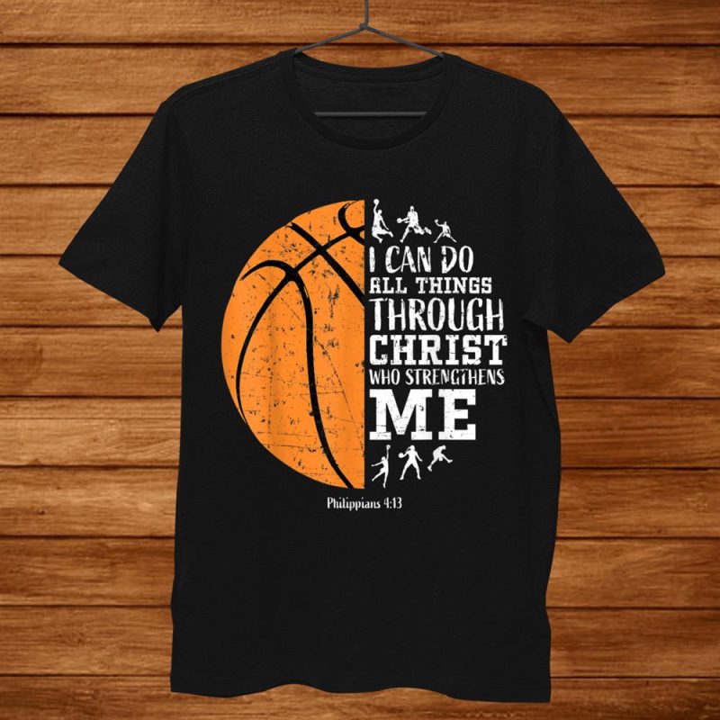 Christian Basketball Unisex T-Shirt I Can Do All Things Philippians Unisex T-Shirt