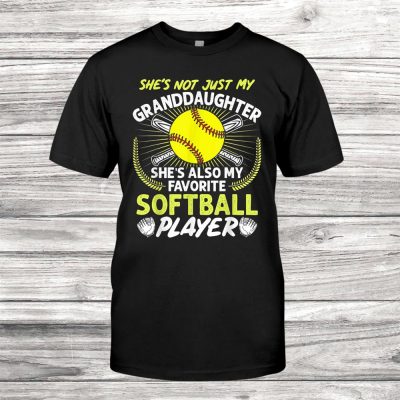 Funny My Granddaughter Shes Also My Favorite Softball Unisex T-Shirt