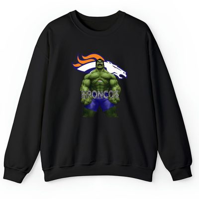 Hulk NFL Denver Broncos Unisex Sweatshirt TAS1853