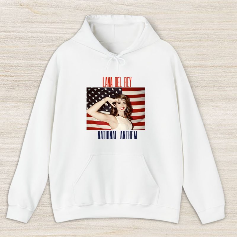 Lana Del Rey National Anthem Unisex Hoodie TAH1476