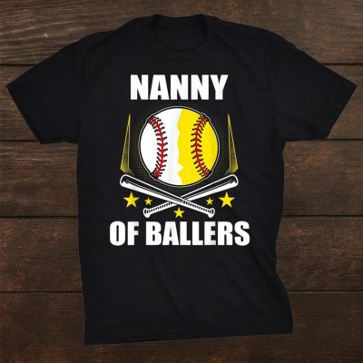 Nanny Baseball Softball Of Ball Fathers Unisex T-Shirt