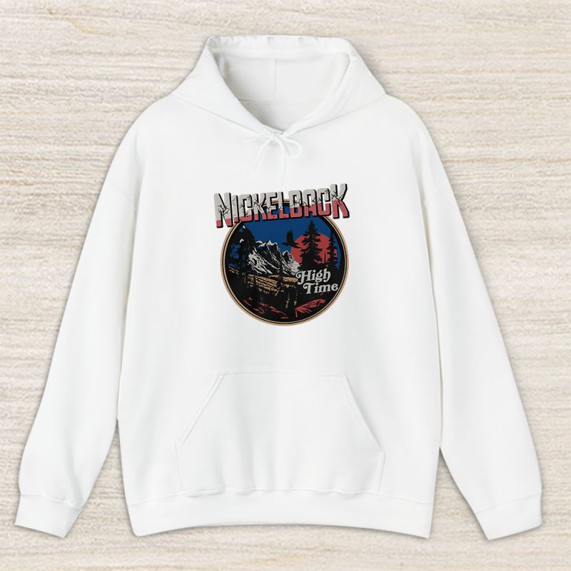 Nickelback High Time Unisex Hoodie TAH1498