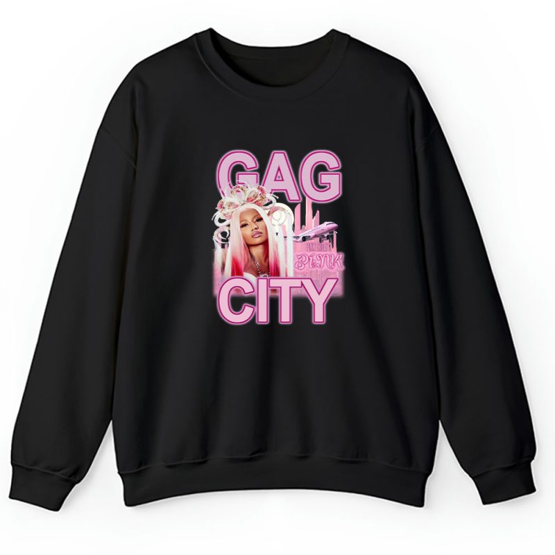 Nicki Minaj Gag City Deluxe Unisex Sweatshirt TAS1455