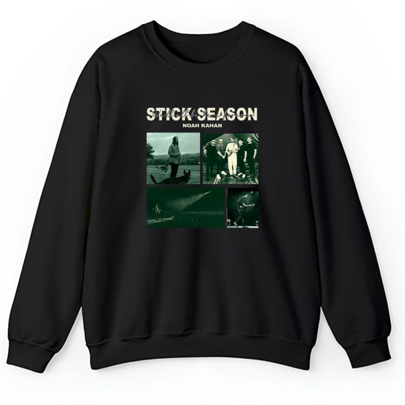 Noah Kahan Stick Season Well All Be Here Forever Unisex Sweatshirt TAS1533