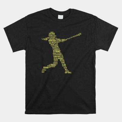 Softball Quote For A Softball Batter Unisex T-Shirt