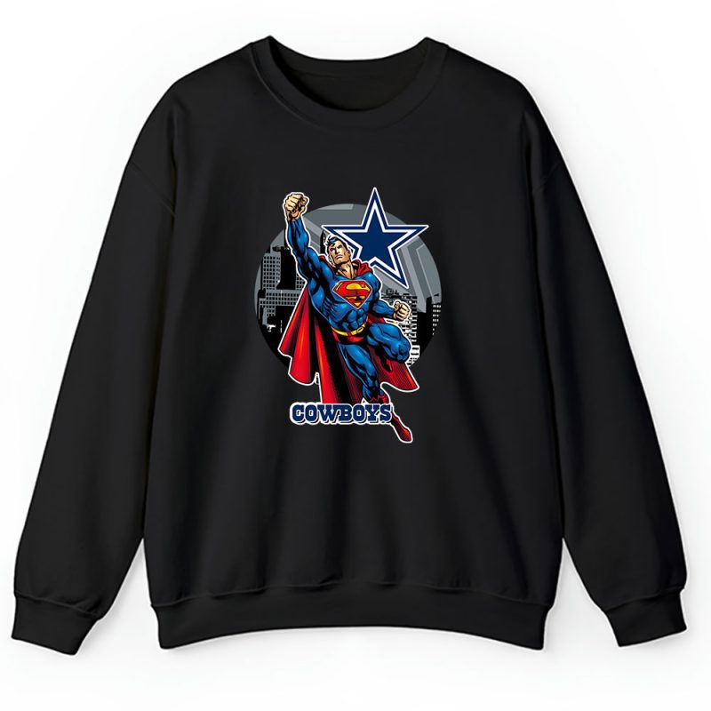 Superman NFL Dallas Cowboys Unisex Sweatshirt TAT2512