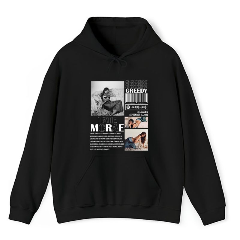 Tate Mcrae Greedy Unisex Hoodie TAH1522