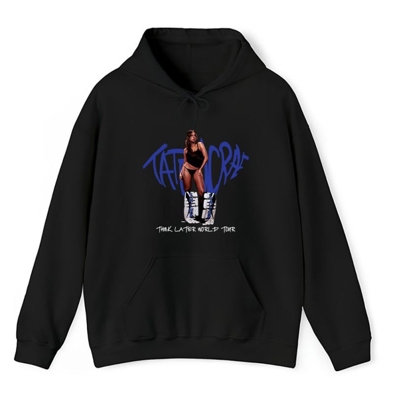 Tate Mcrae Think Later World Tour Unisex Hoodie TAH1518