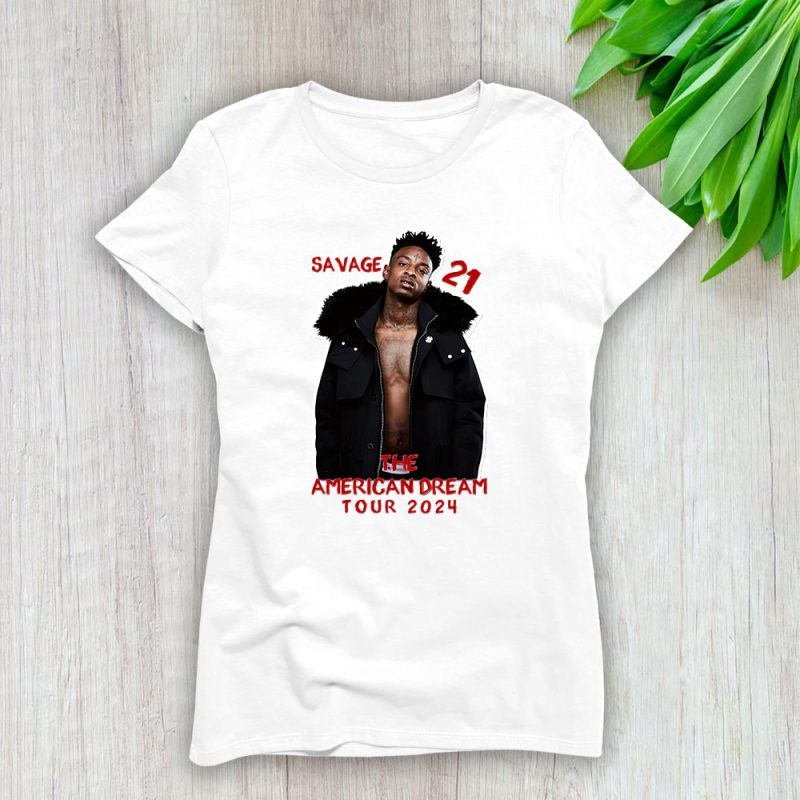 21 Savage The American Dream Tour 2024 Lady T-Shirt Women Tee For Fans TLT3776