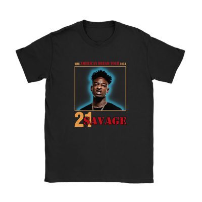 21 Savage The American Dream Tour 2024 Unisex T-Shirt For Fans TAT4634