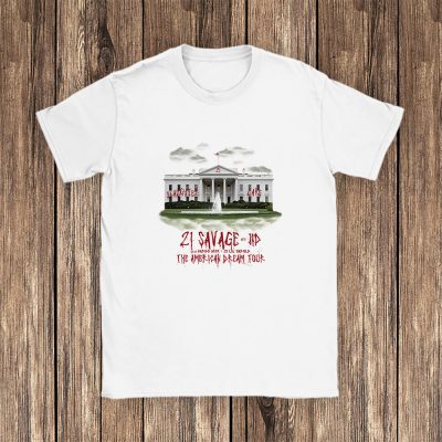 21 Savage The American Dream Tour 2024 Unisex T-Shirt For Fans TAT4635