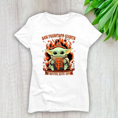 Baby Yoda X San Francisco Giants Team X MLB X Baseball Fans Lady T-Shirt Women Tee For Fans TLT3709